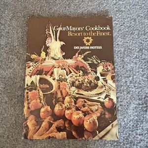VTG 1979 Gourmet Mayors Cookbook Congress of Cities Del Webb Hotels Las Vegas